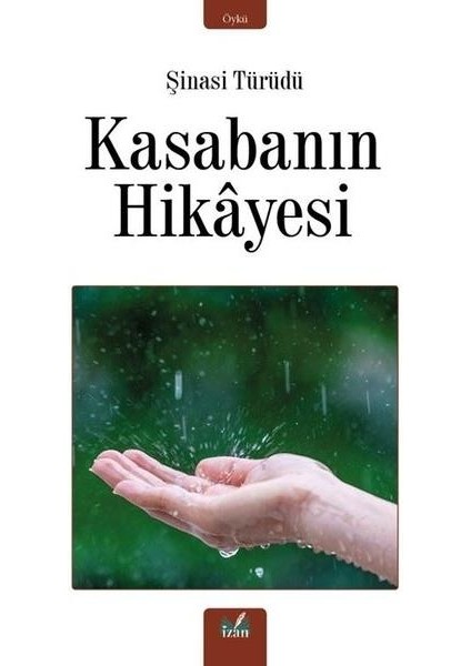 Kasabanın Hikayesi