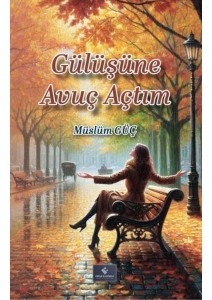 Gülüşüne Avuç Açtım