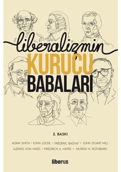 Liberalizmin Kurucu Babaları