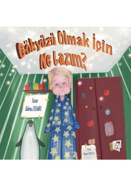 Gökyüzü Olmak Için Ne Lazım?