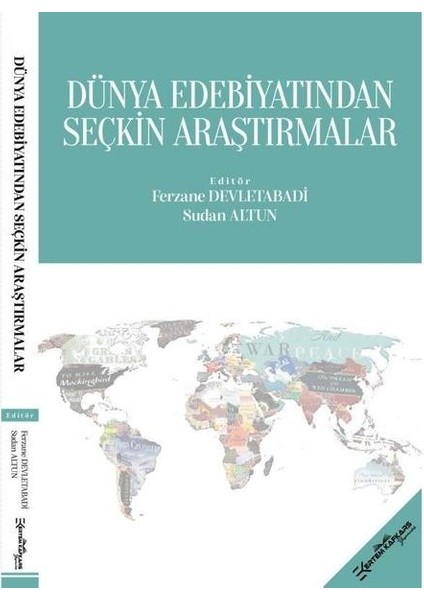 Dünya Edebiyatından Seçkin Araştırmalar