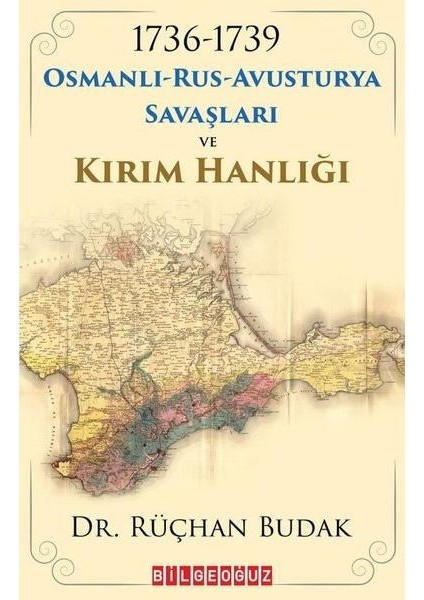 1736 1739 Osmanlı Rus Avusturya Savaşları ve Kırım Hanlığı