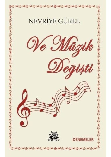 ve Müzik Değişti