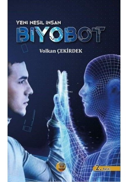 Yeni Nesil Insan Biyobot