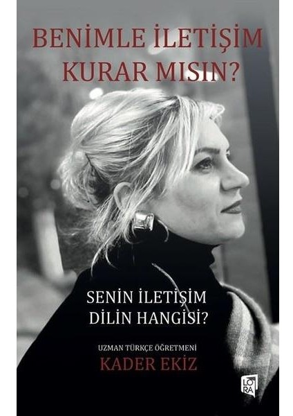 Benimle Iletişim Kurar Mısın? Senin Iletişim Dilin Hangisi?