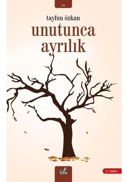 Unutunca Ayrılık