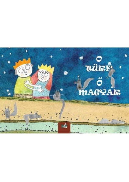 O Türk O Magyar