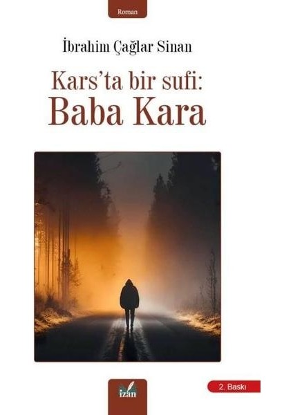 Kars'ta Bir Sufi: Baba Kara