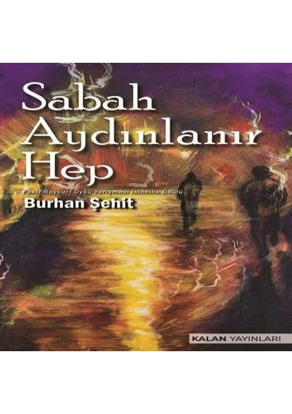 Sabah Aydınlanır Hep