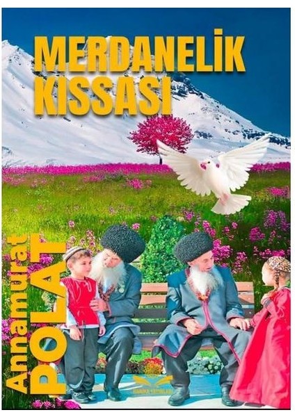Merdanelik Kıssası