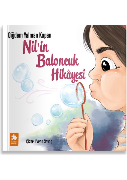 Nil’in Baloncuk Hikâyesi - Çiğdem Yalman Kopan