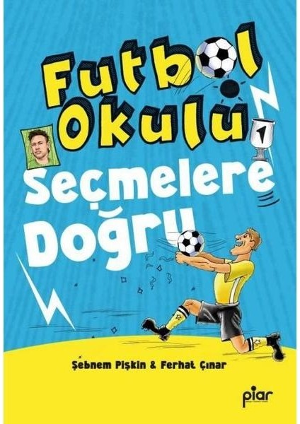 Seçmelere Doğru Futbol Okulu