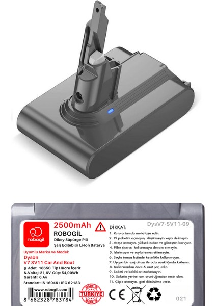 Dyson V7 SV11 Car And Boat 2500MAH Uyumlu Pil Paketi / Bataryası DYSV7-SV11-09 fiyatları
