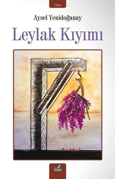 Leylak Kıyımı