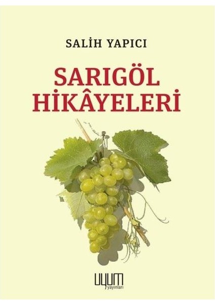 Sarıgöl Hikayeleri