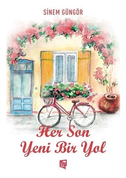 Her Son Yeni Bir Yol