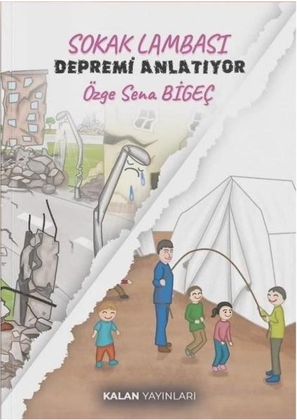 Sokak Lambası Depremi Anlatıyor