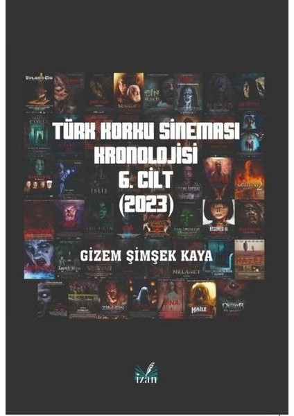 Türk Korku Sineması Kronolojisi 6. Cilt (2023)