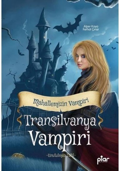 Transilvanya Vampiri Mahallemizin Vampiri Unutulmaz Tatil