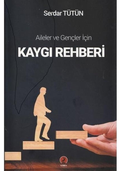 Kaygı Rehberi Aileler ve Gençler Için