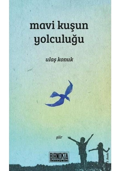 Mavi Kuşun Yolculuğu