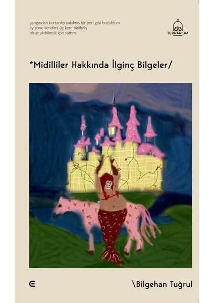 Midilliler Hakkında Ilginç Bilgeler