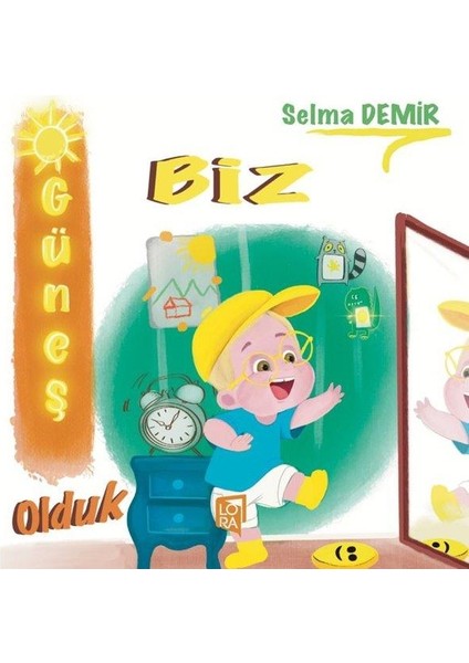 Biz Güneş Olduk