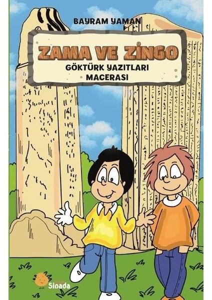 Zama ve Zingo Göktürk Yazıtları Macerası