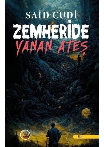 Zemheride Yanan Ateş