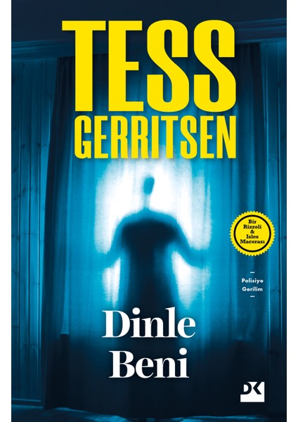 Dinle Beni - Tess Gerritsen