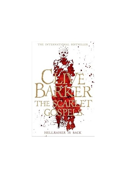The Scarlet Gospels: A Terrifying Duel Betwe Good And Evil - The Perfect Horror Vel