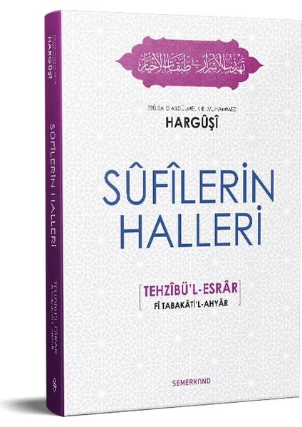 Sufilerin Halleri | Tehzibül Esrar | Harguşi