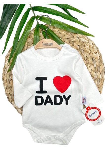 Unisex I Love Dady Yazılı Pamuklu Uzun Kollu Zıbın