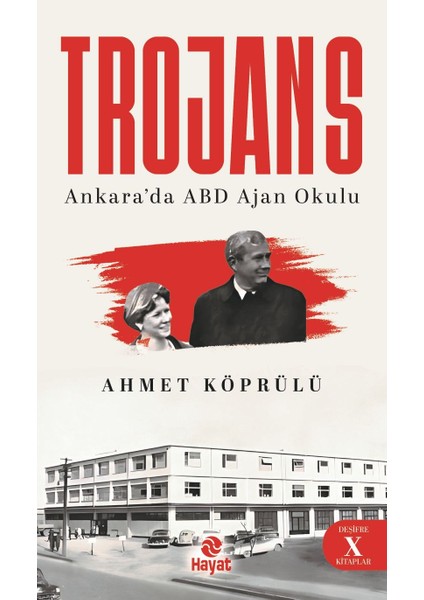 Trojans -Ankara'da Abd Ajan Okulu