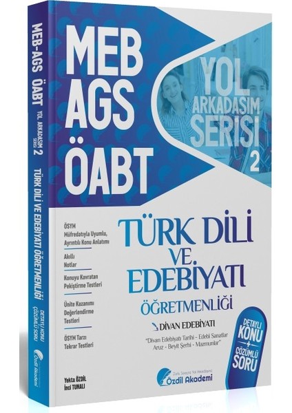 Öabt Meb Ags Türk Dili ve Edebiyatı 2. Kitap Divan Edebiyatı Konu Anlatımlı Soru Bankası Özdil Akademi