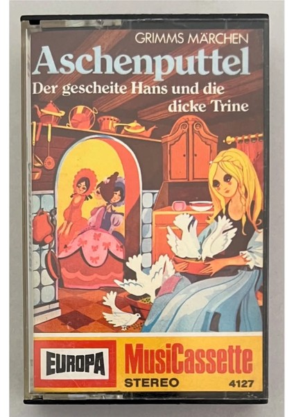 Gebrüder Grimm Aschenputtel - Der Gescheite Hans Und Die Dicke Trine Alman Baskı Kaset