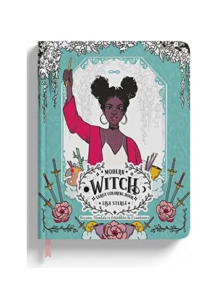 Kitap Modern Witch Tarot Coloring Book, Boyama, Mandala ve Etkinlikler ile Uyumlanma, Lisa Sterle Ekorp Kitap modelleri