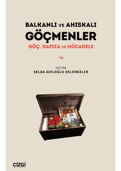 Balkanlı ve Ahıskalı Göçmenler