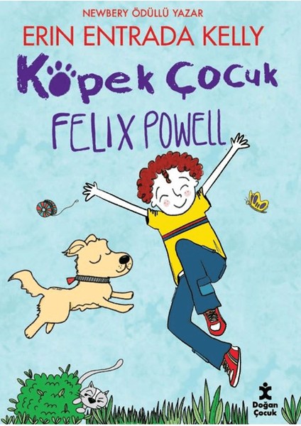 Köpek Çocuk Felix Powell - Erin Entrada Kelly