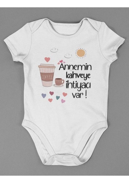 Annemin Kahveye Ihtiyacı Var ! Yazılı Pamuklu Yumuşak Unisex Çıtçıtlı Body Zıbın