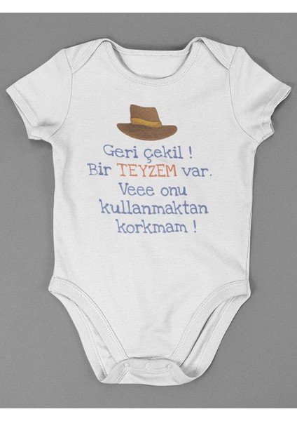 Bir Teyzem Var ve Onu Kullanmaktan Korkmam ! Yazılı Pamuklu Yumuşak Unisex Çıtçıtlı Body Zıbın