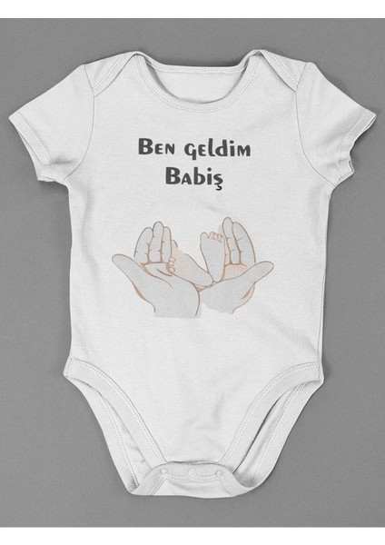 Ben Geldim Babiş ! Yazılı Pamuklu Yumuşak Unisex Çıtçıtlı Body Zıbın