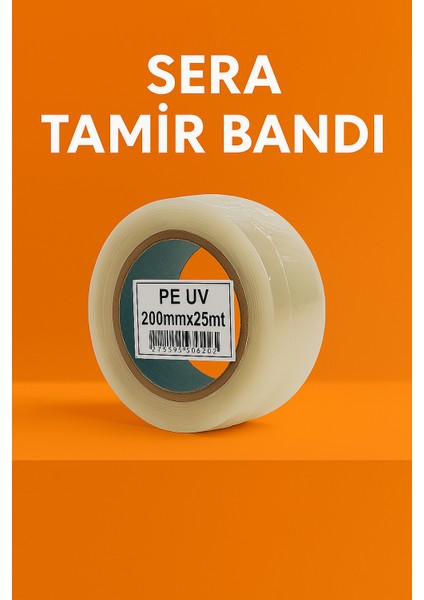 Sera Tamir Bantı 200mm x 25mt Şeffaf – Su Geçirmez & UV Güneş Işınlarına Dayanıklı