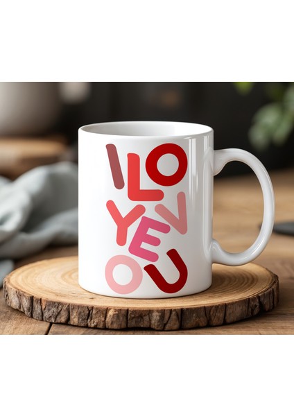 Love Who Are You Tasarımlı Beyaz Seramik Baskılı Kupa Bardak 330 ml