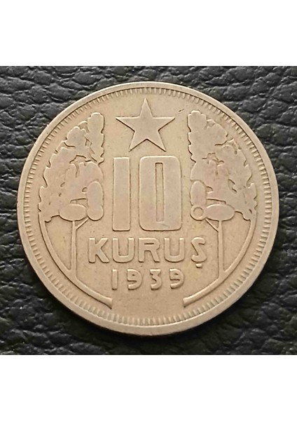 1939 Yılı 10 Kuruş Tc Eski Madeni Para / A-12