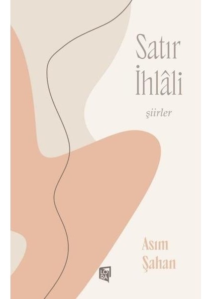 Satır Ihlali Şiirler