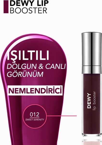 Dewy Lip Booster Dolgunlaştırıcı Etkili Yarı Transparan Dudak Parlatıcısı