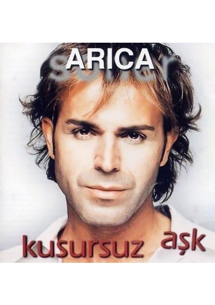 Soner Arıca – Kusursuz Aşk CD