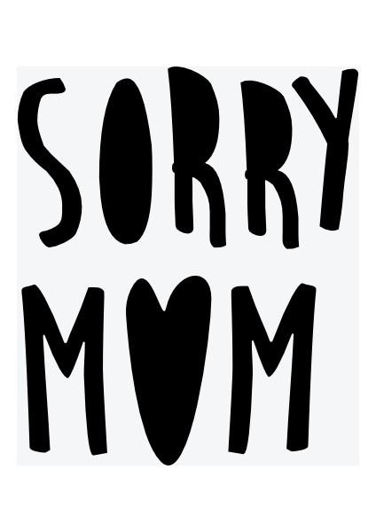 Minimal Sorry Mom Dövme Şablonu Spreysiz fiyatları