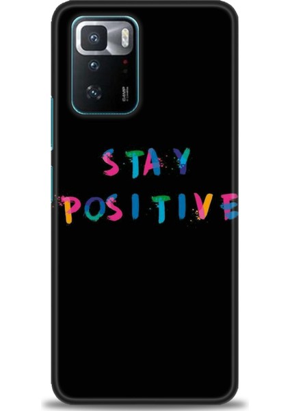 Xiaomi Poco X3 Gt Kılıf Hd Baskılı Kılıf - Stay Positive